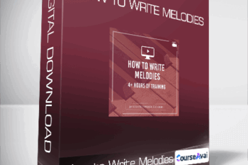 How to Write Melodies
