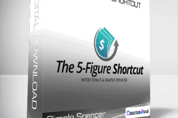 Simple Spencer - The 5-Figure Shortcut
