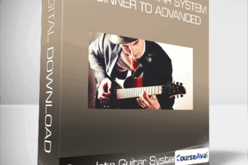 Complete Guitar System - Beginner to Advanced