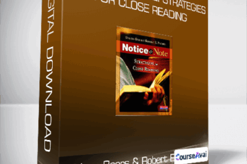 Kylene Beers & Robert E. Probst - Notice and Note: Strategies for Close Reading