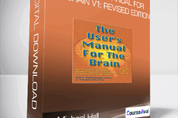 L. Michael Hall - The User's Manual for the Brain v1: Revised Edition