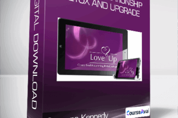 Suzanna Kennedy - Love Up Relationship Detox and Upgrade