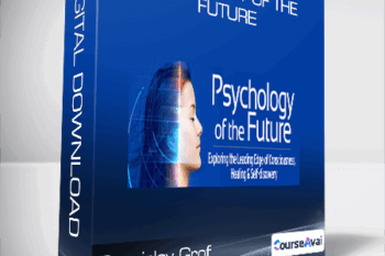 Stanislav Grof - Psychology of the Future