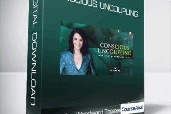 Katherine Woodward Thomas - Conscious Uncoupling