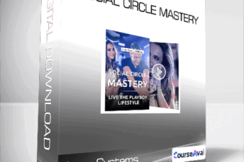 Love Systems - Social Circle Mastery