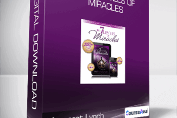 Margaret Lynch - The 7 Levels of Miracles