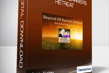 Matt Kahn - Beyond All Barriers Retreat