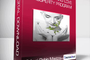 Michael and Robin Mastro - Create Lasting Love & Prosperity Program