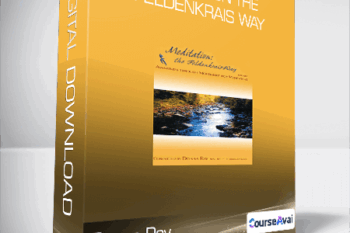 Donna Ray - Meditation The Feldenkrais Way