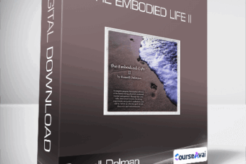 Russell Delman - The Embodied Life II