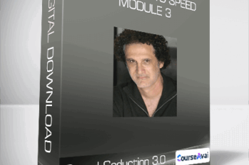 Speed Seduction 3.0 - Getting Up To Speed - Module 3