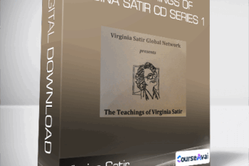 Virgina Satir - The Teachings of Virgina Satir CD Series 1