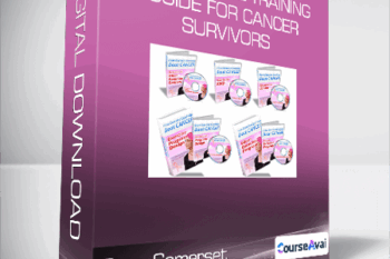 Dean Somerset - The Ultimate Training Guide for Cancer Survivors