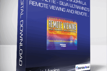 Dennis Higgins & John La Tourrette - Silva Ultramind’s Remote Viewing and Remote ..