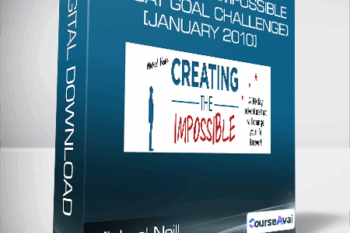 Michael Neill - Creating the Impossible (30 day goal challenge) [January 2010]