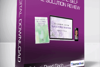 Michael Reed Gach - Acupressure Self Care Solution Review