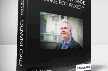Nick Kemp - Provocative Change Works for Anxiety