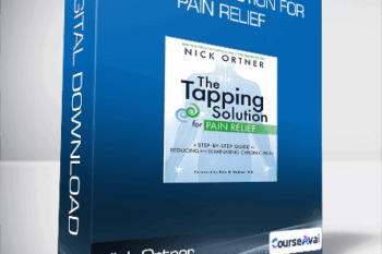 Nick Ortner - Tapping Solution for Pain Relief
