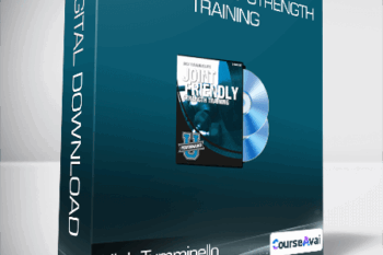 Nick Tumminello - Joint Friendly Strength Training