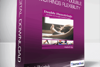 Paul Zaichik - Easy Flexibility - Double Hamstrings Flexibility