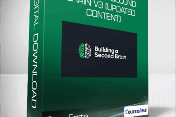 Tiago Forte - Building A Second Brain V3 (Updated Content)