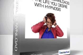 Alan Kirwan - 101 Hypnosis Downloads Get The Life You Desire with Hypnosis