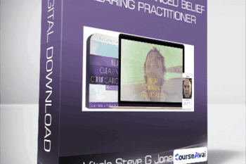 Joe Vitale and Steve G Jones - Basic and Advanced Belief Clearing Practitioner