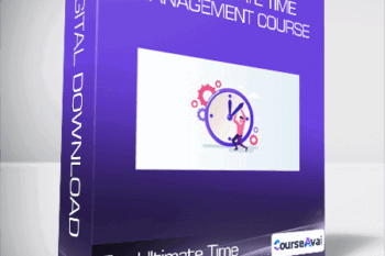 The Ultimate Time Management Course