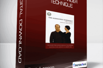 The Alexander Technique: First Lesson