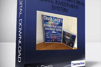 Chuck Smith - Quick Cash Ultimate Real Estate Investment System