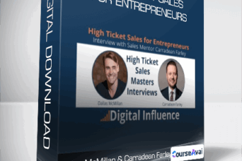 Dallas McMillan & Carradean Farley - High Ticket Sales for Entrepreneurs