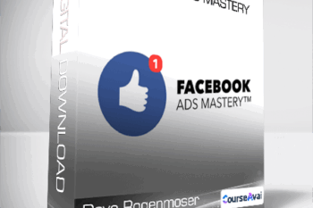Dave Rogenmoser - Facebook Ads Mastery