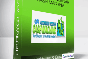 Dave VanHoose & Dustin Mathews - Automated Webinar Cash Machine