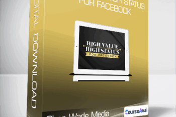 Shen Wade Media - High Value High Status for Facebook
