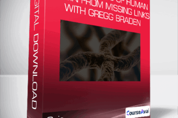 Gaia - Genetic Clues of Human Origin from Missing Links with Gregg Braden