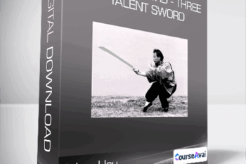 Adam Hsu - Sancai Sword - Three Talent Sword