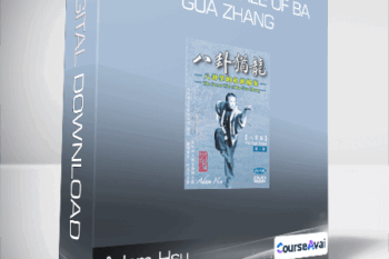 Adam Hsu - The Secret File Of Ba Gua Zhang