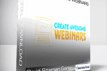 David Siteman Garland - Create Awesome Webinars