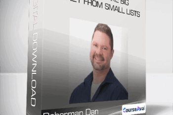 Doberman Dan - How To Make Big Money From Small Lists