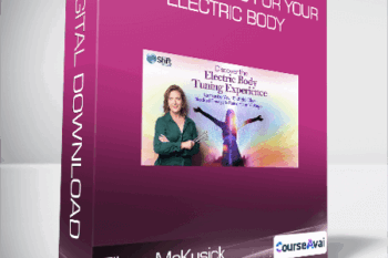 Eileen McKusick - Deeper Tuning for Your Electric Body