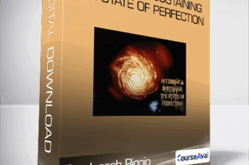 Dr. Joseph Riggio - Accessing & Sustaining The State Of Perfection