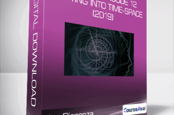 Joe Dispenza - Rewired Episode 12: Shifting into Time-Space (2019)