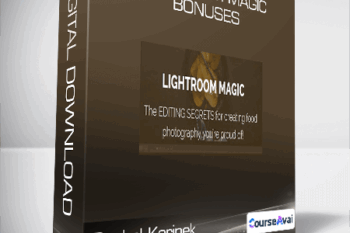 Rachel Korinek - Lightroom Magic + Bonuses