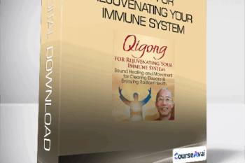 Qigong for Rejuvenating Your Immune System