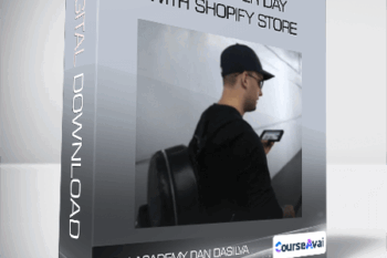 ECOM ACADEMY DAN DASILVA | MAKE 6K PER DAY WITH SHOPIFY STORE