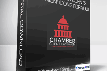 The "Chamber Clients Campaign" (Done-For-You)