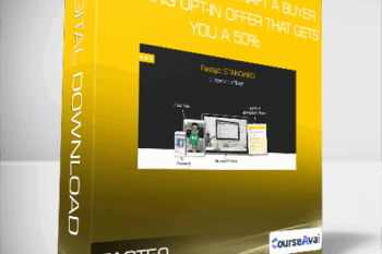 FAST50: How To Craft A Buyer-Catching Opt-In Offer That Gets You A 50%+ Rate In 48 Hours STANDARD EDITION