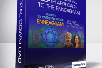 Jessica Dibb & Russ Hudson - The Experiential Depth Approach to the Enneagram