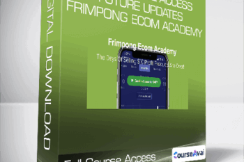 Full Course Access + Future Updates - Frimpong Ecom Academy