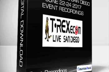 T-REXecom LIVE San Diego June 22-24 2017 - Event Recordings
